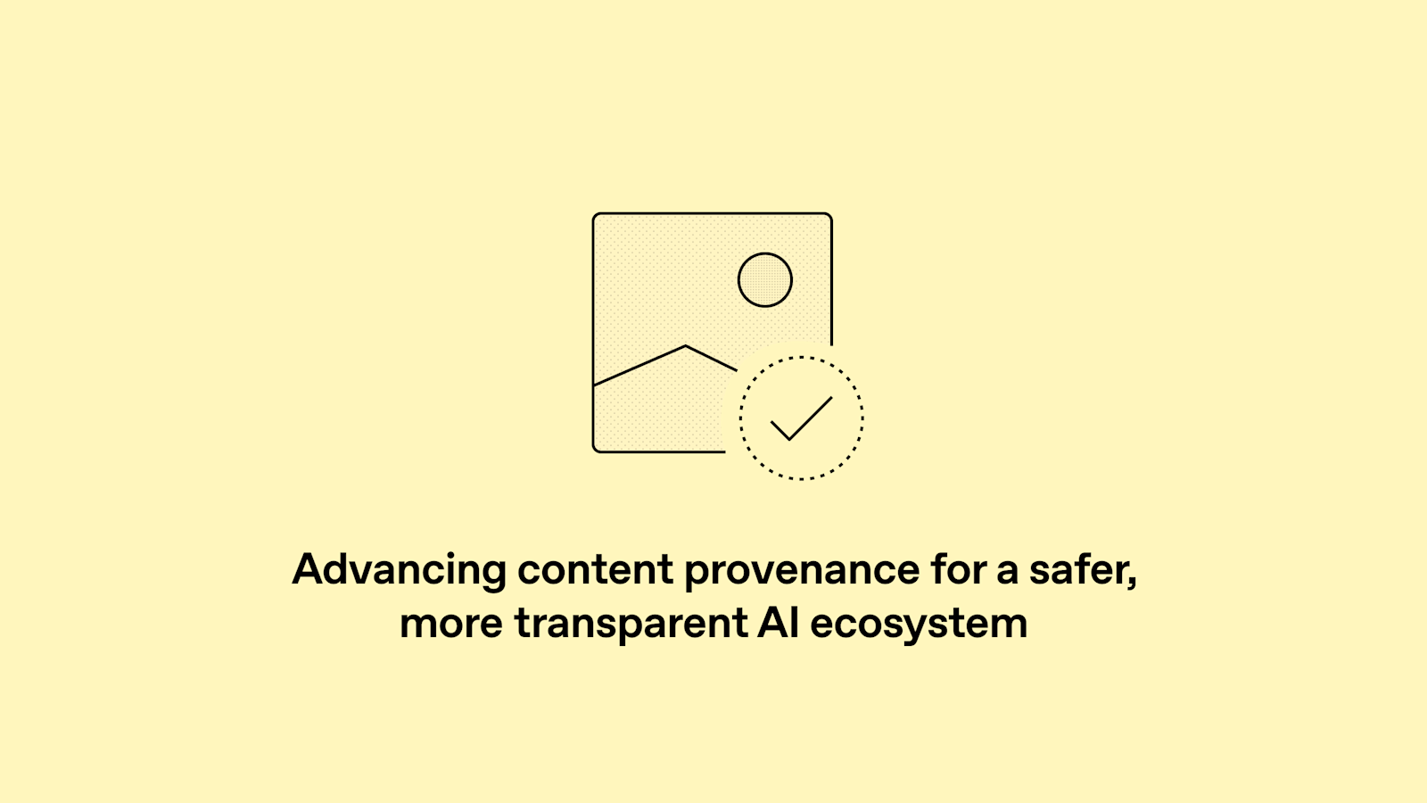 Améliorer la traçabilité des contenus pour un écosystème d'IA plus sûr et plus transparent