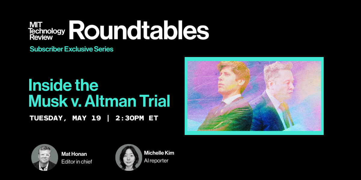 Tables rondes : Dans les coulisses du procès Musk contre Altman