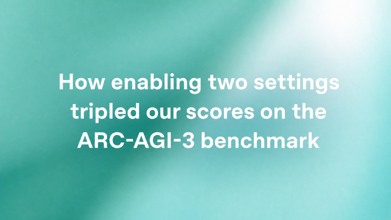 Comment l&rsquo;activation de deux paramètres a permis de tripler nos scores au benchmark ARC-AGI-3