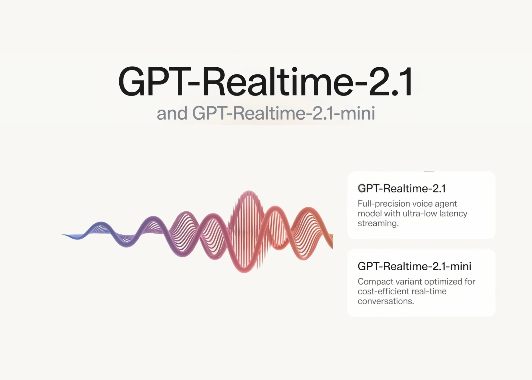 OpenAI lance GPT-Realtime-2.1 et GPT-Realtime-2.1-mini pour les agents vocaux à faible latence via son API