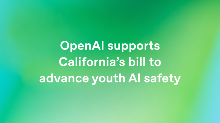 OpenAI soutient le projet de loi californien visant à renforcer la sécurité des jeunes face à l&rsquo;IA